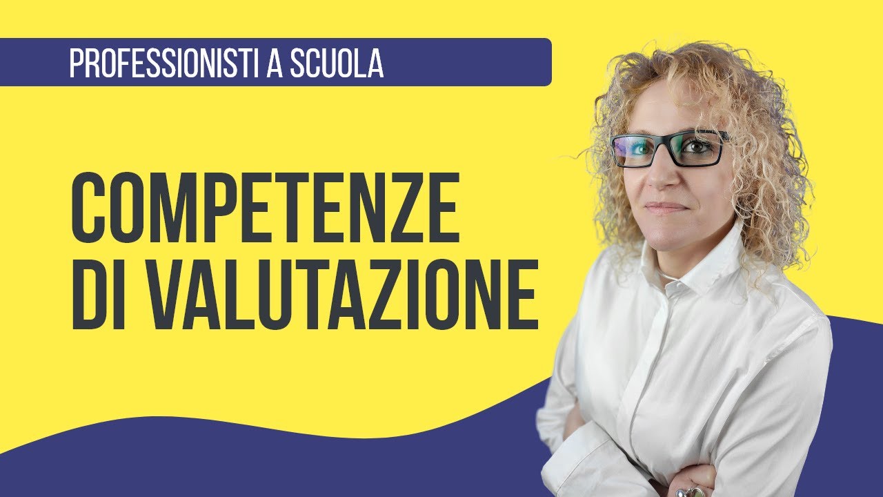 Le competenze di valutazione