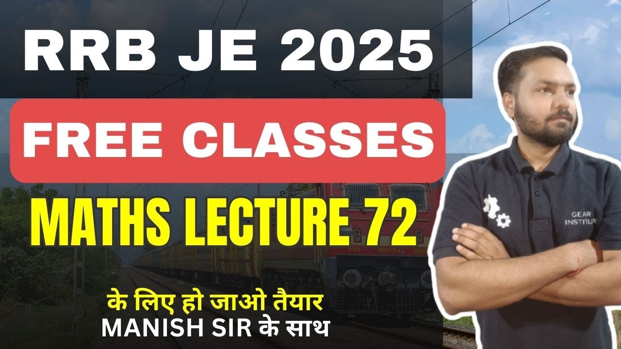 FREE CLASSES FOR RRB JE AND SSC JE || LECTURE 72