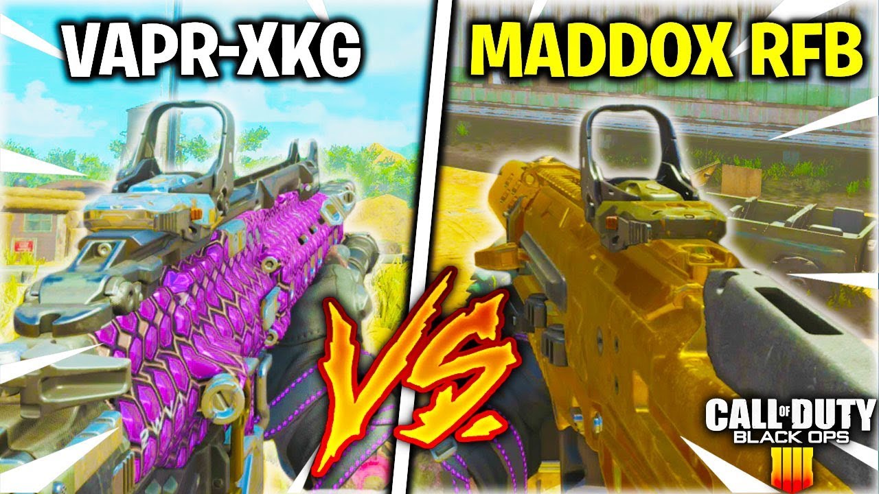 MADDOX RFB VS VAPR-XKG - WHICH OVERPOWERED ASSAULT RIFLE IS BETTER? [BLACK OPS 4 WEAPON COMPARISON]