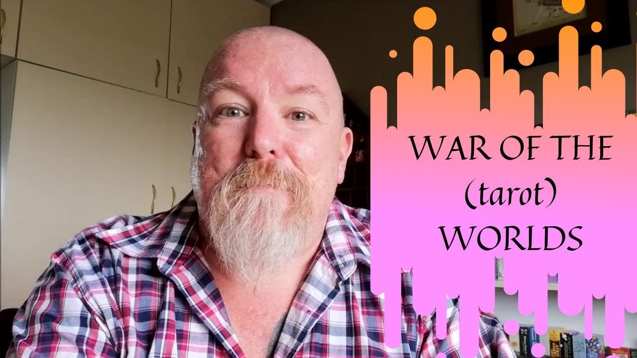 WAR OF THE (tarot) WORLDS
