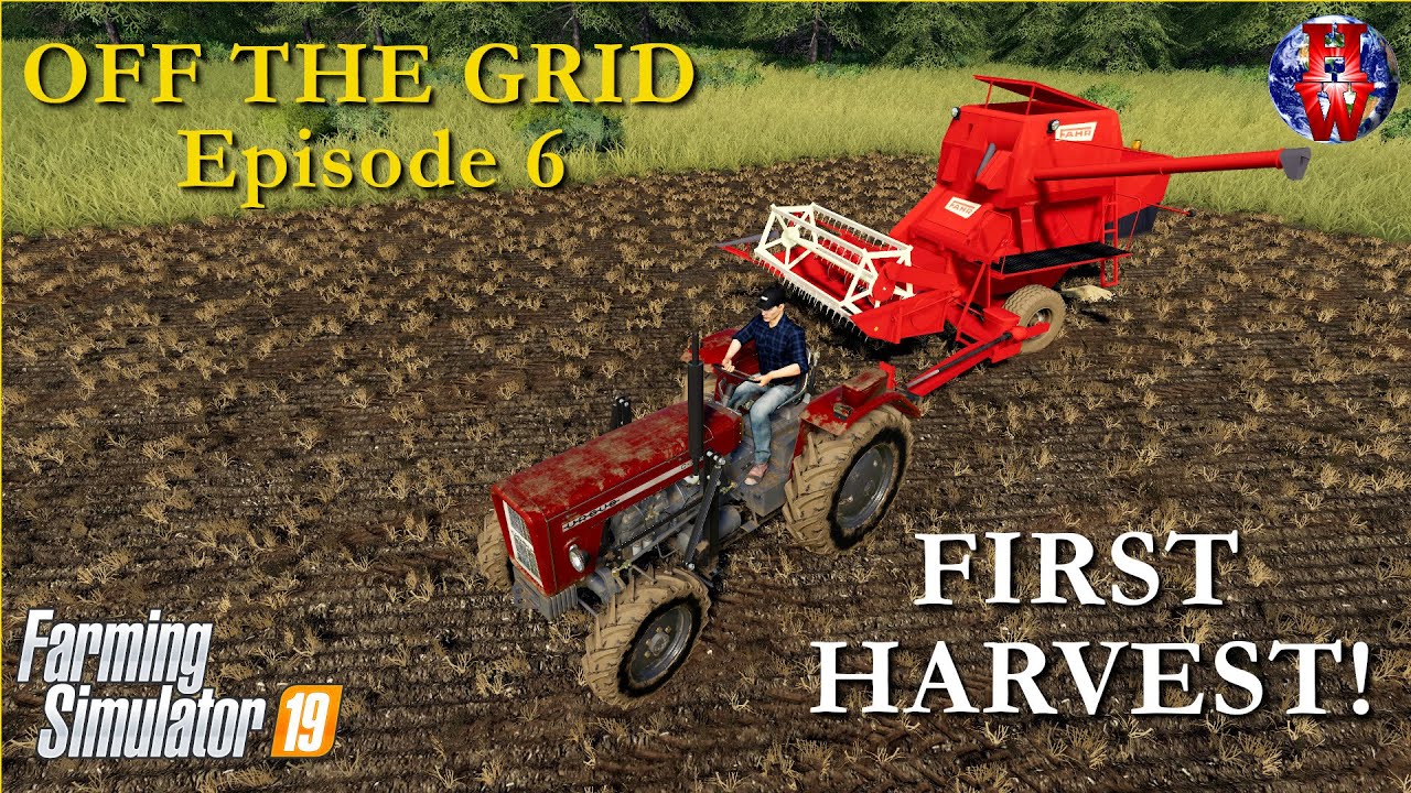 OFF THE GRID EPISODE 6 - FIRST HARVEST! - Farming Simulator 19 Let's Play FS19