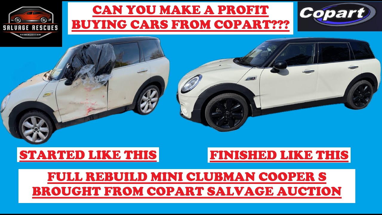 FULL REBUILD MINI CLUBMAN COOPER S BROUGHT FROM COPART SALVAGE AUCTION