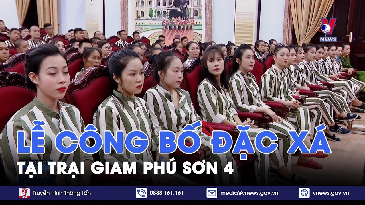 Lễ công bố đặc xá tại Trại giam Phú sơn 4 - VNews