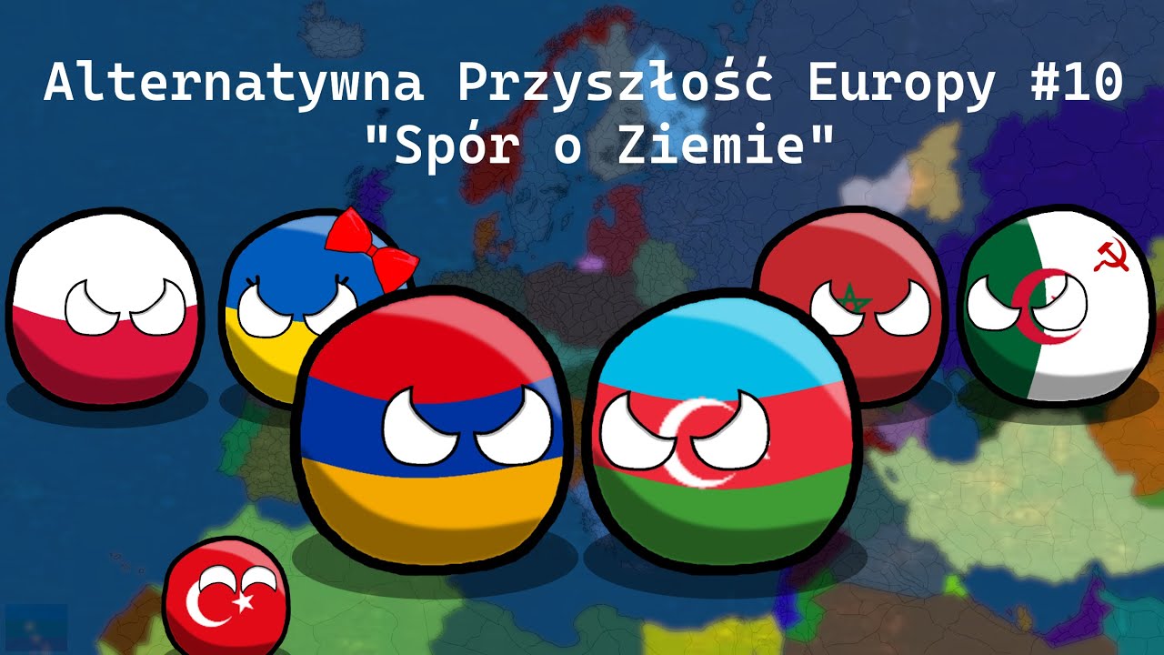 Alternatywna Przyszłość Europy #10 