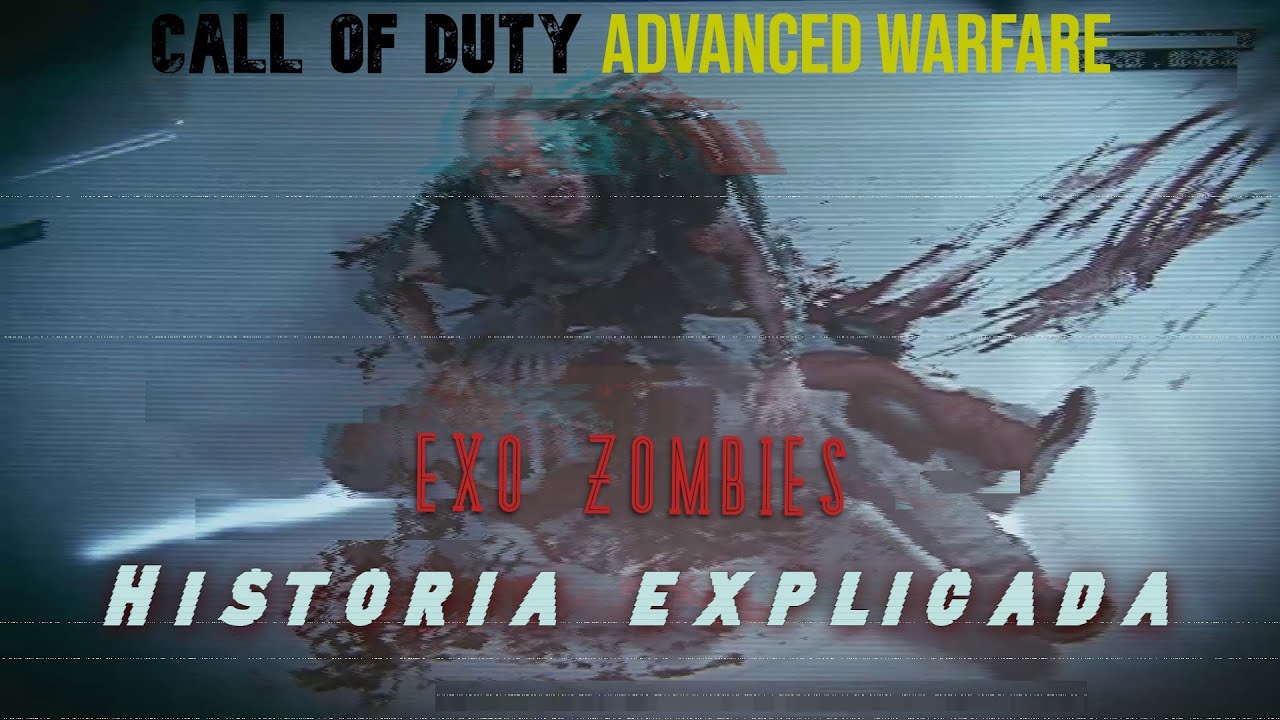 La HISTORIA de Call of Duty EXO ZOMBIES explicada // Call of Duty Advanced Warfare