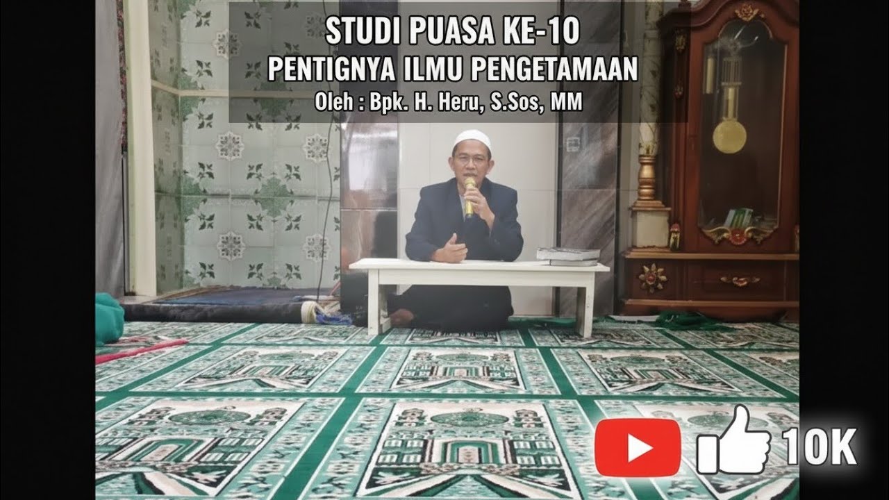 Ngaji bareng puasa 10 bersama BPK H. Heru , S.Sos, MM