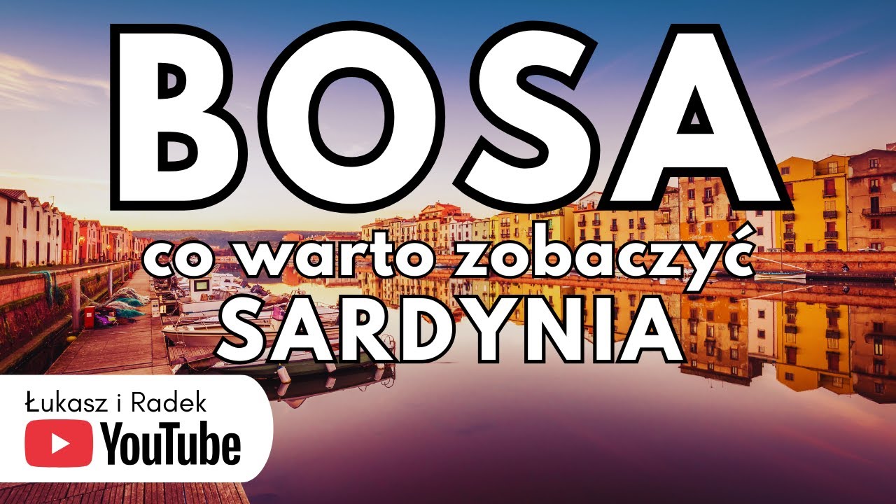 SARDYNIA BOSA co warto zobaczyć I atrakcje I przewodnik