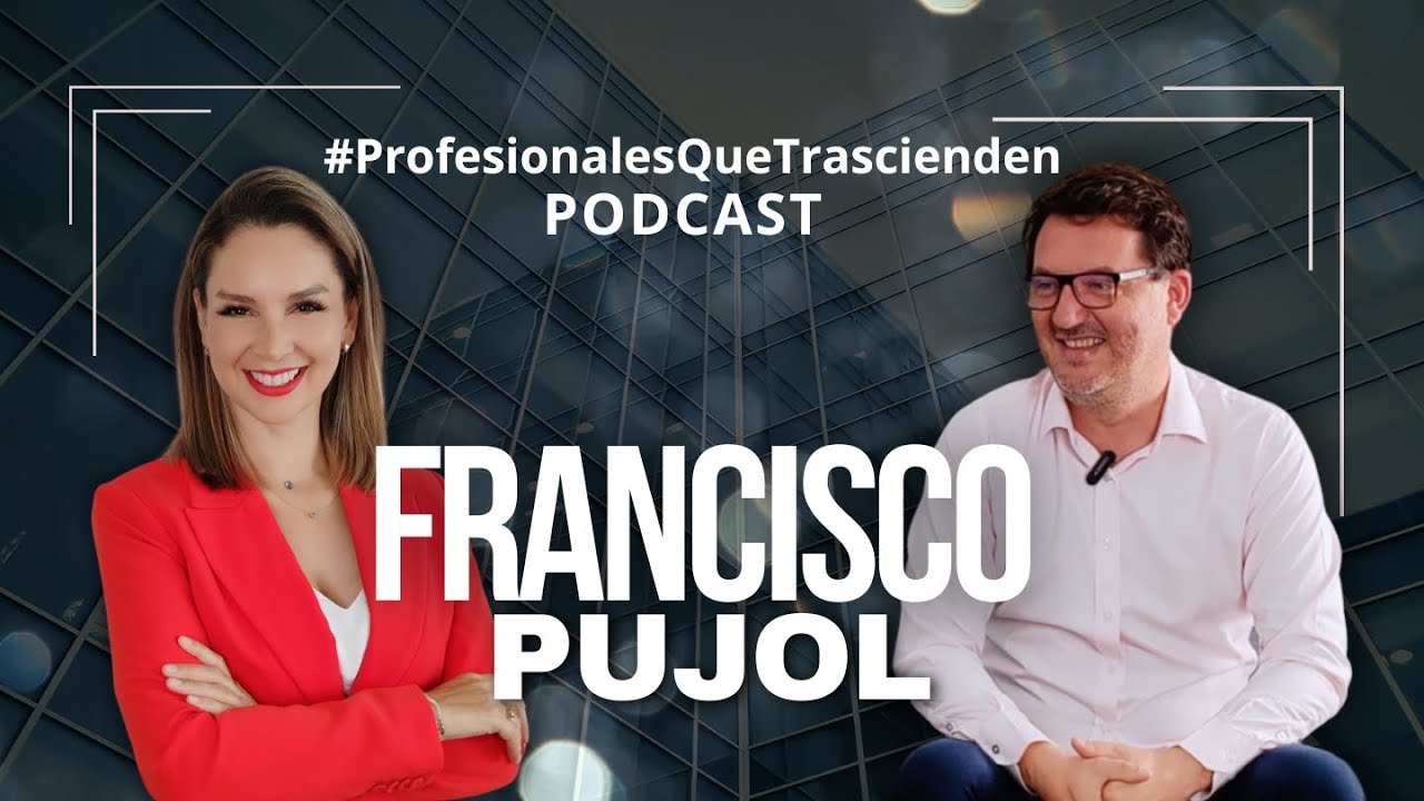 ✅Podcast Episodio 02 - Francisco Pujol, ¿CÓMO SUPERAR SITUACIONES DE RETO A TRAVÉS DEL NETWORKING?