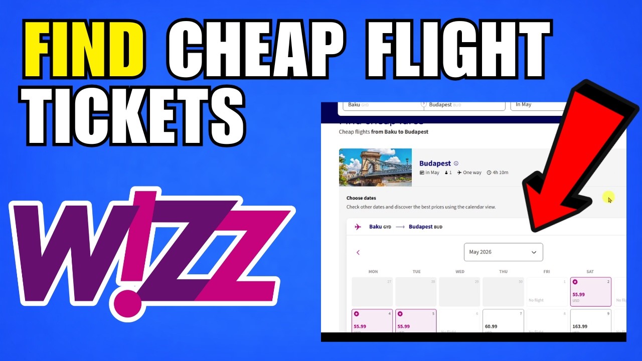 How To Find And Reserve Cheap Flight Tickets On Wizz Air (2026) (Complete Guide)