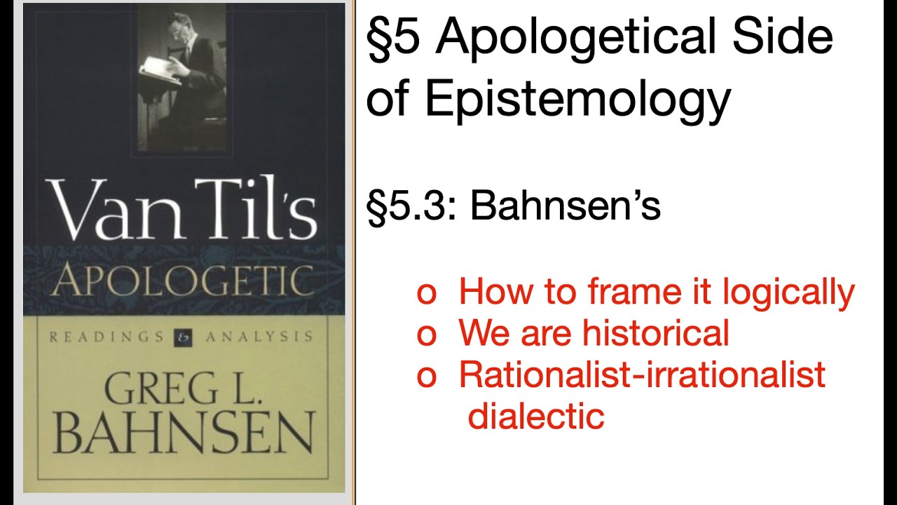34. Bahnsen Intro (5.3)