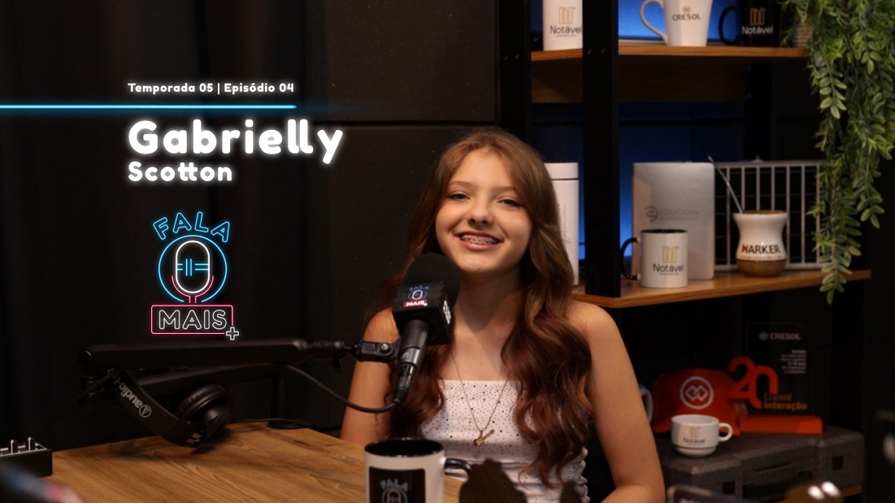 FALA MAIS T05 EP04 - Gabrielly Scotton