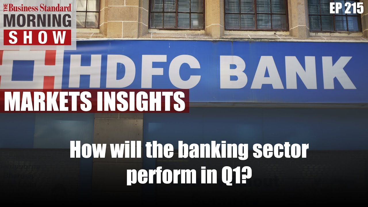 How HDFC Bank, others may fare in Q1 results season