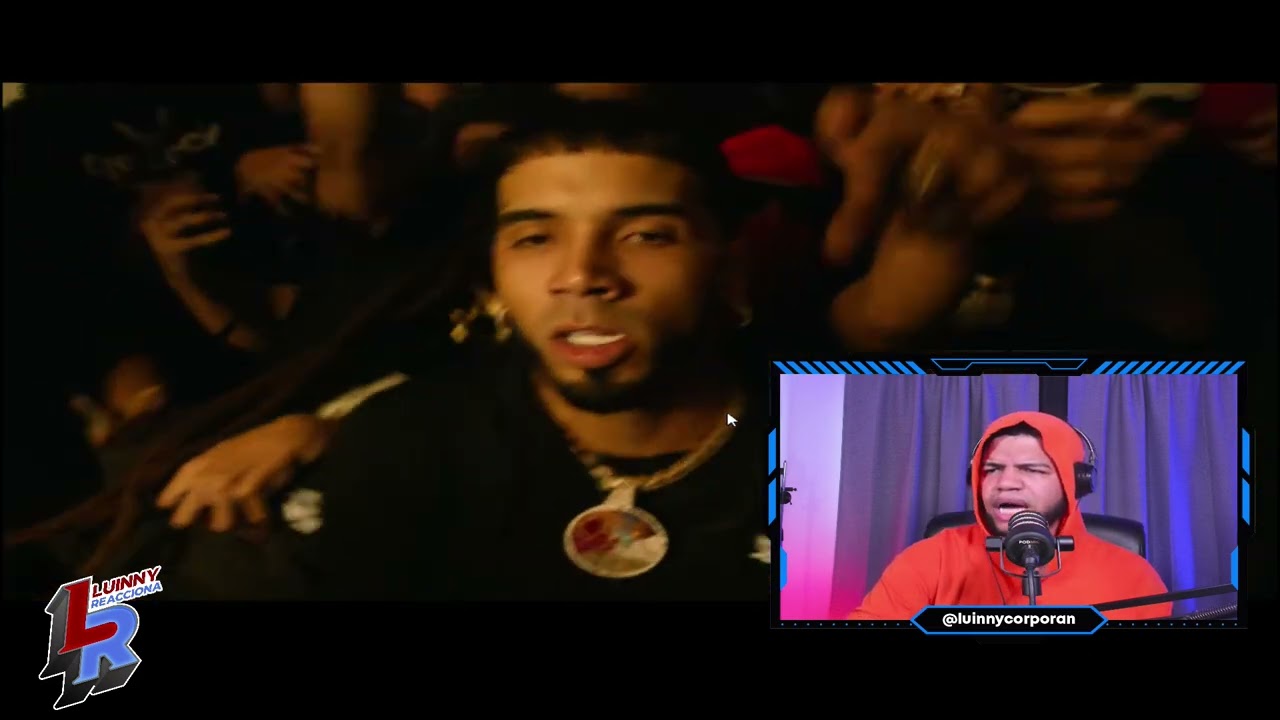 Anuel AA - LA 2BLEA (LUINNY REACCIONA)