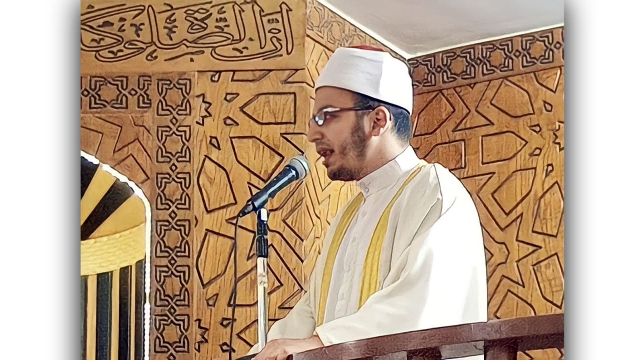 خطبة الجمعة . للشيخ أحمد عاشور الأزهري . بعنوان ( و ان الدار الأخرة لَهِي الحيوان)