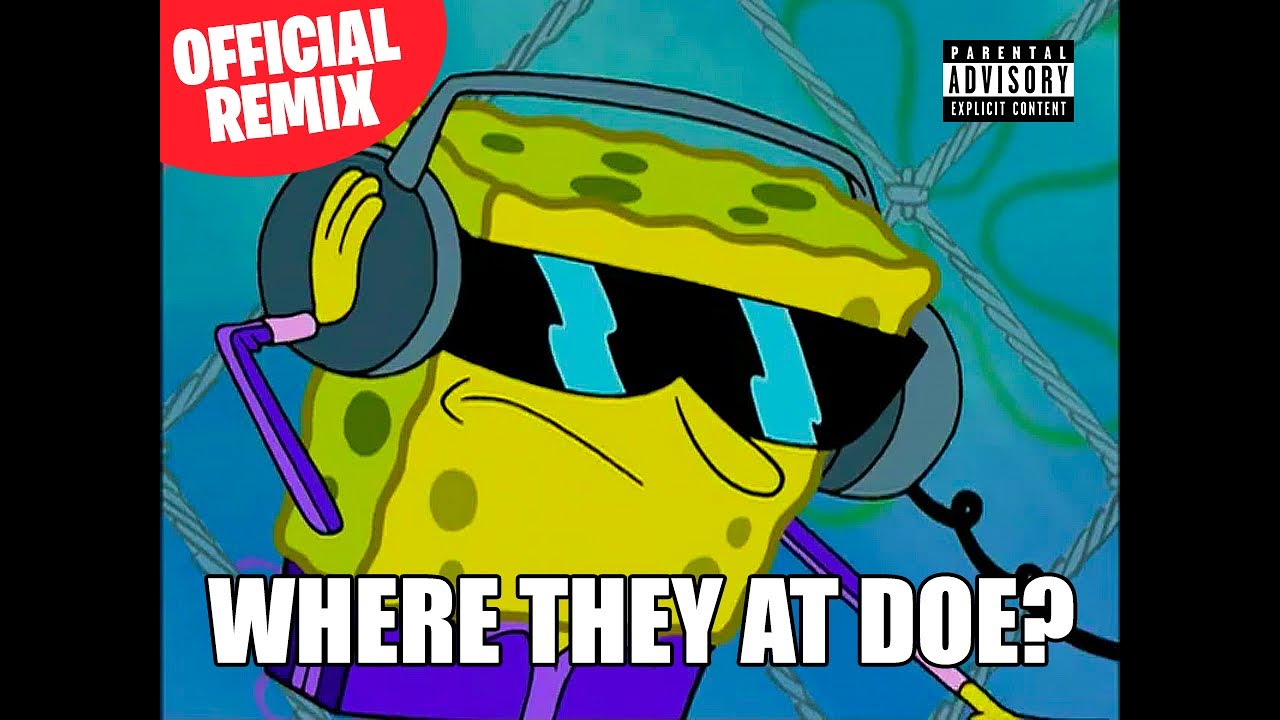 SpongeBob - Fawk You Mean REMIX (Official Audio)