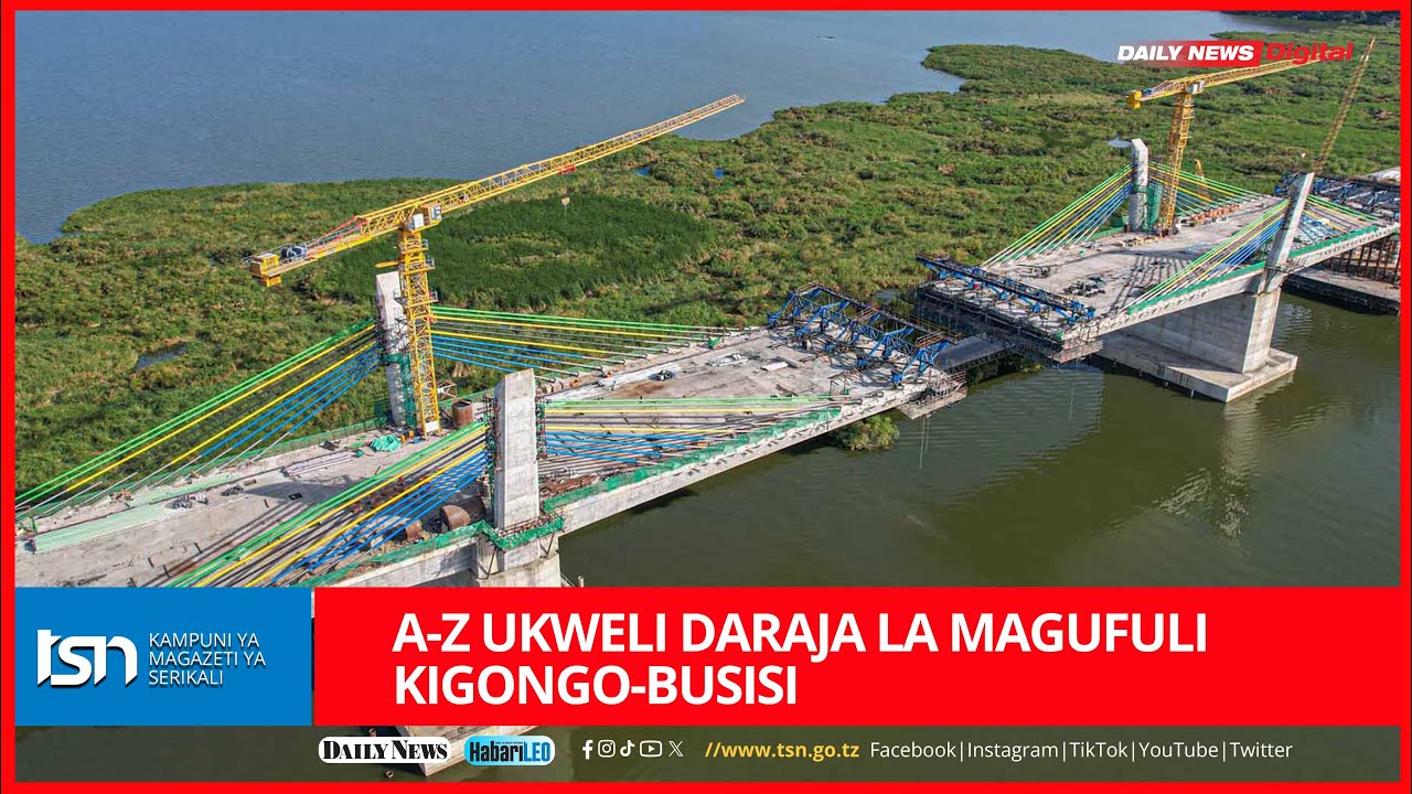 A-Z UKWELI DARAJA LA MAGUFULI KIGONGO-BUSISI