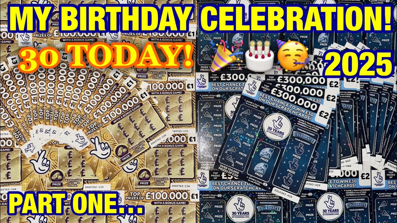Scratchcards Celebrating My 30th Birthday! © PART ONE!