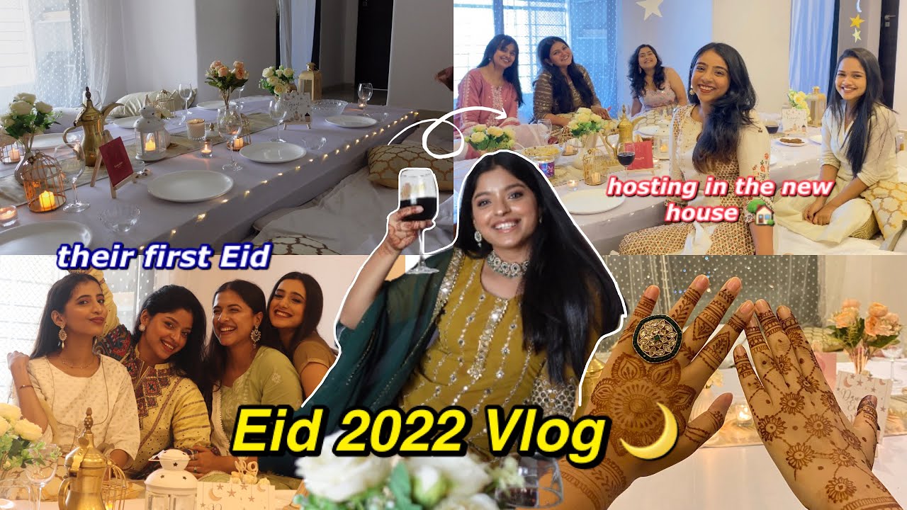 Eid 2022 Vlog 🌙  *hosting in the new house* // Alfiya Karim Khan