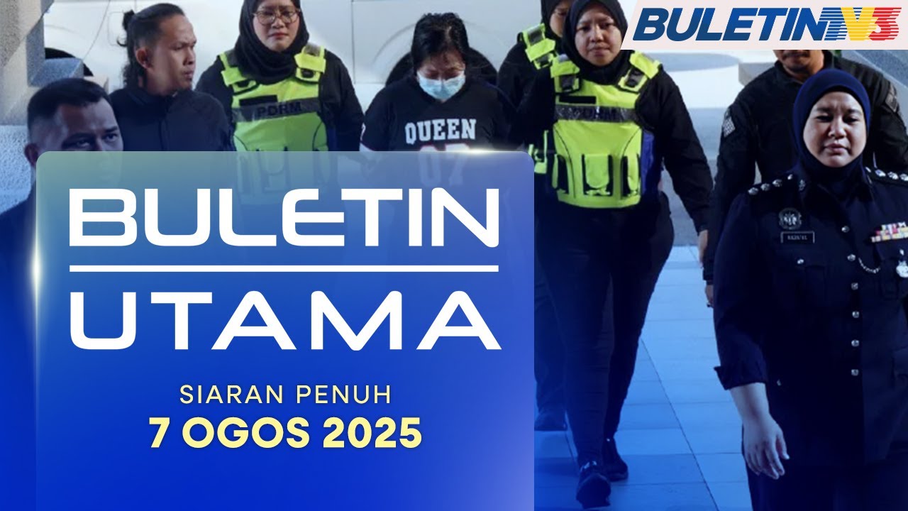 Suri Rumah Didakwa Bunuh Anak Angkat Perempuan Berusia 7 Bulan | Buletin Utama, 7 Ogos 2025