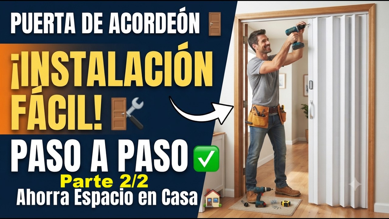 Instalación Puerta de acordeon. 1/2