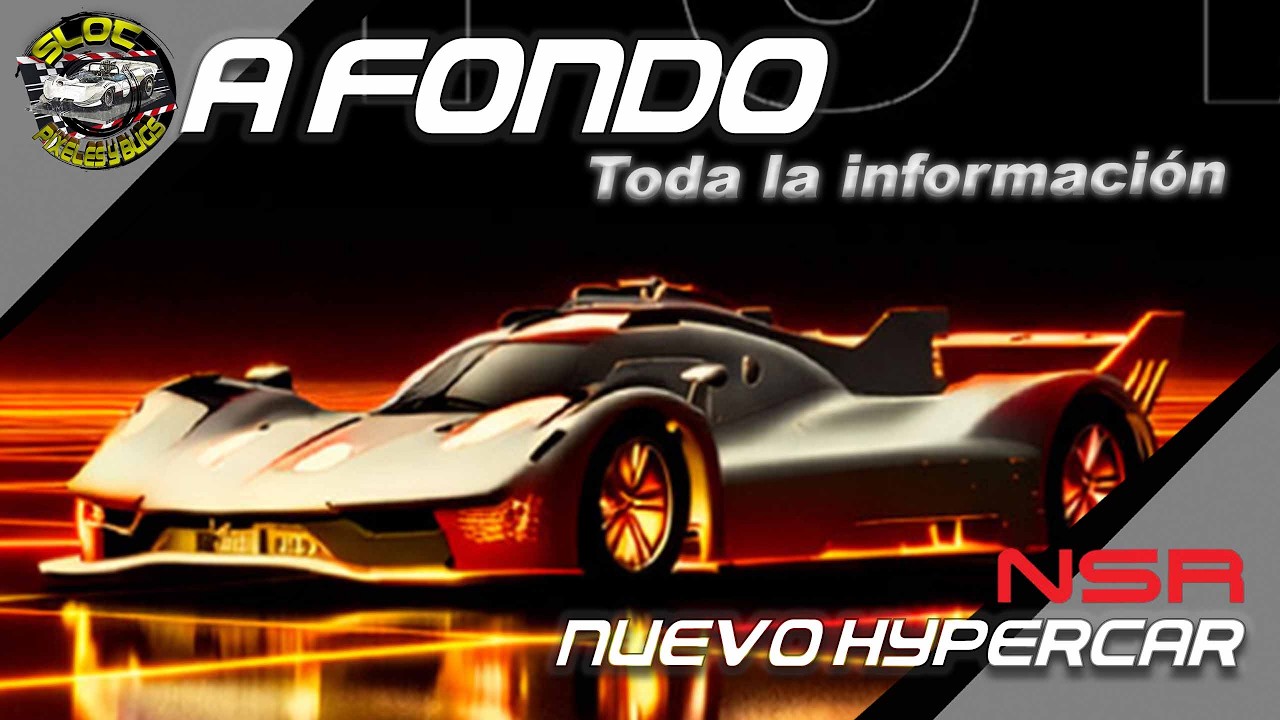 Hypercar NSR 2026 a fondo