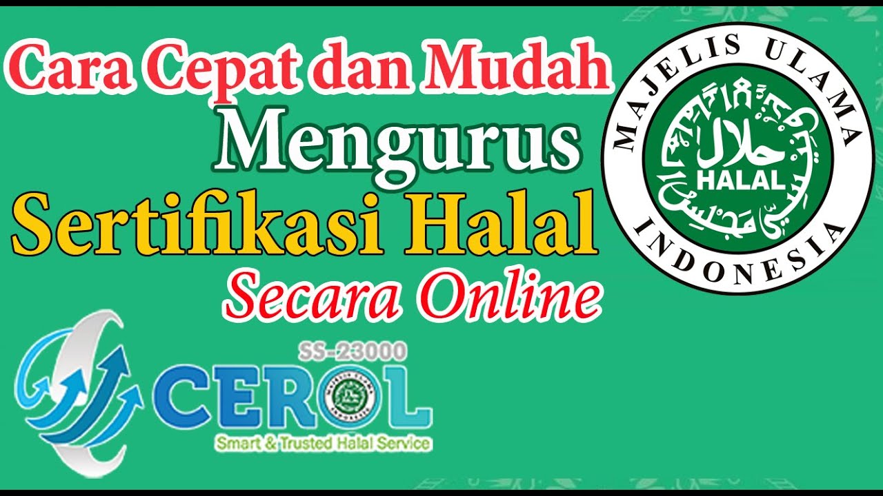 Cara Memperoleh Sertifikat Halal MUI | Makanan, Minuman, Restoran, Tempat Potong Hewan