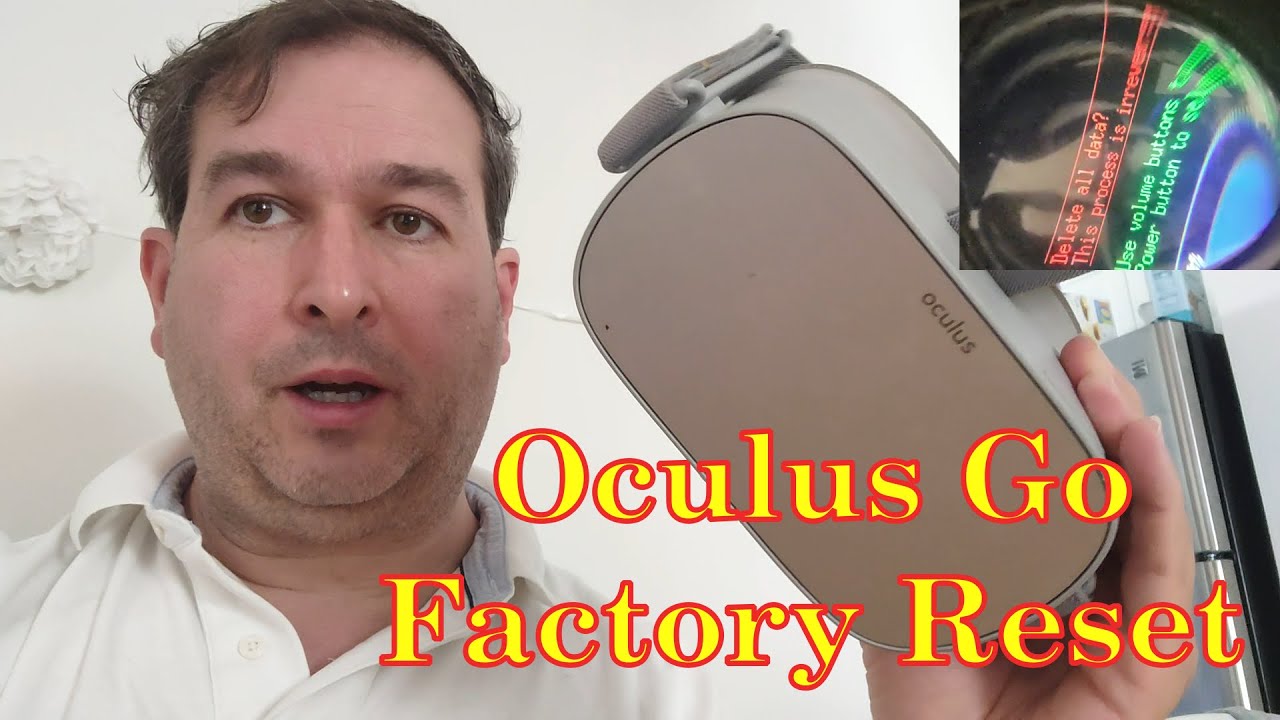 Oculus Go Factory Reset