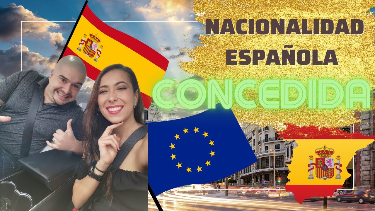 🇪🇸 NACIONALIDAD ESPAÑOLA CONCEDIDA!! - QUE TAN DIFICIL FUE? MUCHAS TRABAS? 🥴