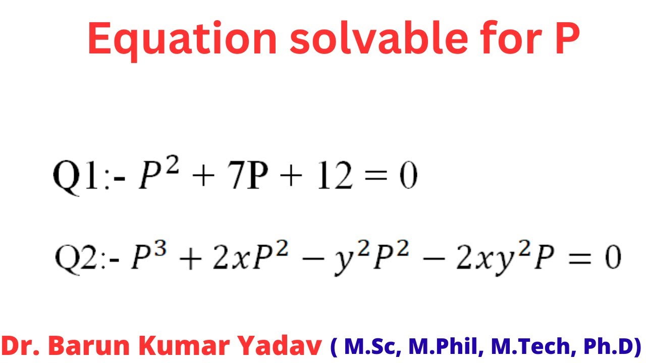 Equation solvable for p in hindi | first order and higher degree  | part 1 |