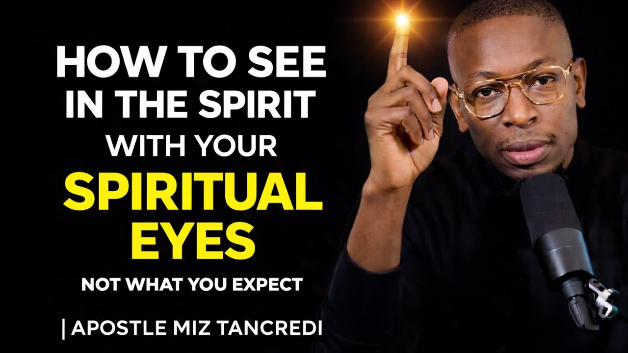 How to Activate Your Spiritual Eyes and See in the Spirit | Apostle Miz Tancredi