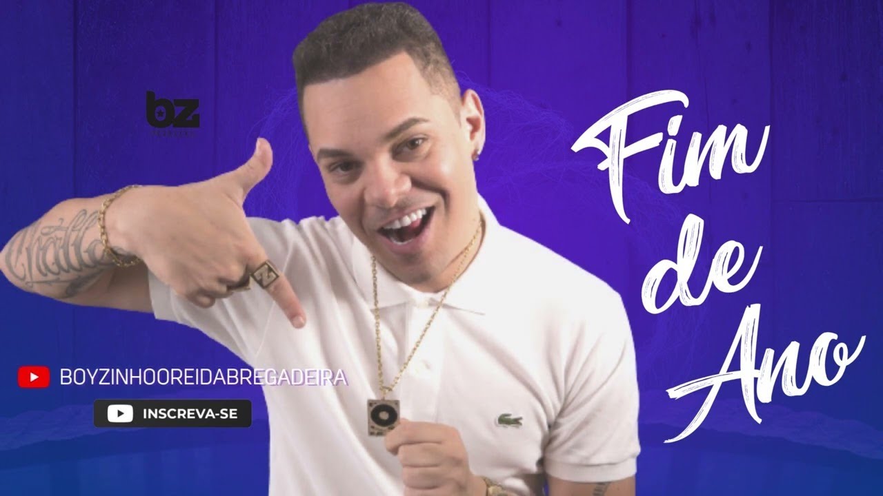 BOYZINHO - FIM DE ANO - BREGADEIRA PRA PAREDÃO - DEZEMBRO 2022