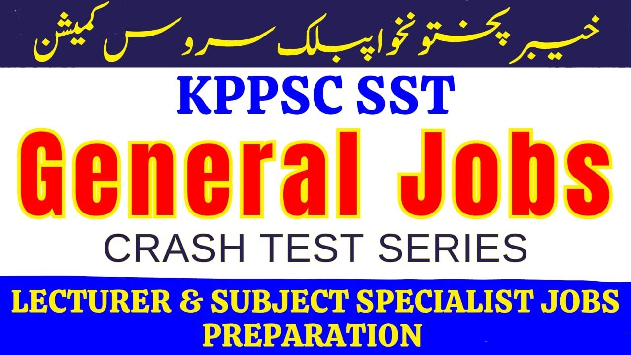 KPPSC KPK SST General Jobs 2026 | Complete Preparation Syllabus | MCQs Books | Expected Test Date