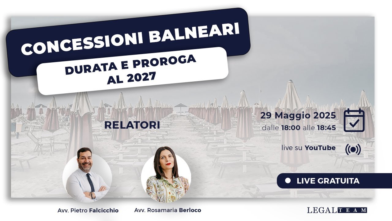 CONCESSIONI BALNEARI. Durata e proroga al 2027