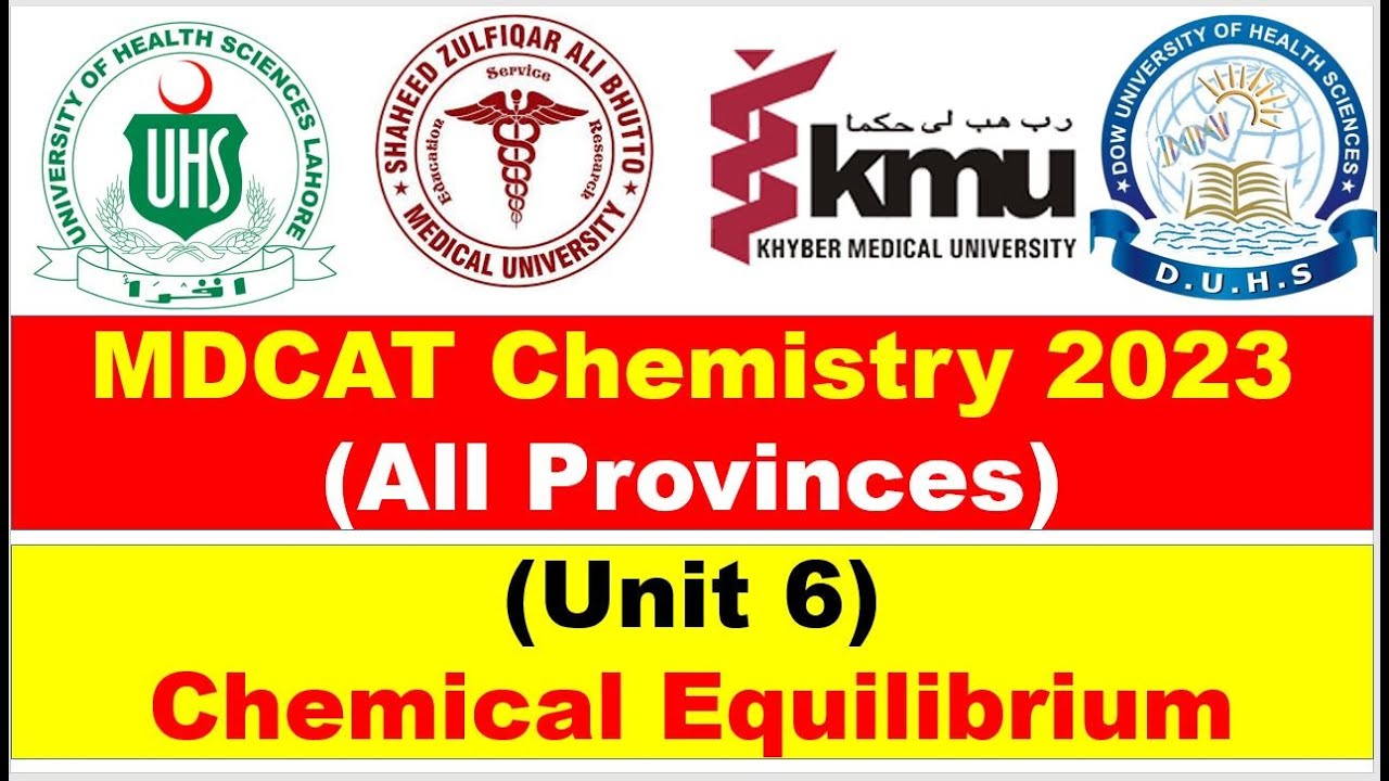 Chemical Equilibrium MDCAT Chemistry 2023 All Provinces | MDCAT Past Papers | UHS | SZABMU | DOW