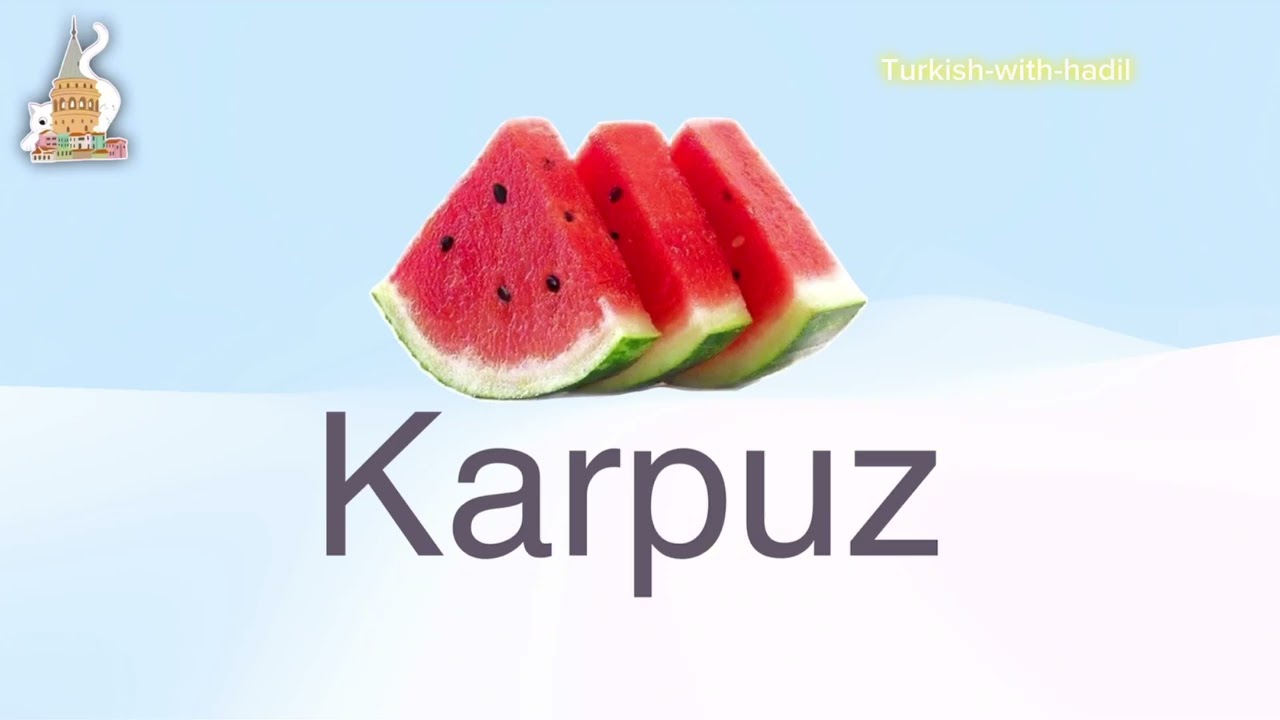 الخضر و الفواكه باللغة التركية للمبتدئين 🇹🇷