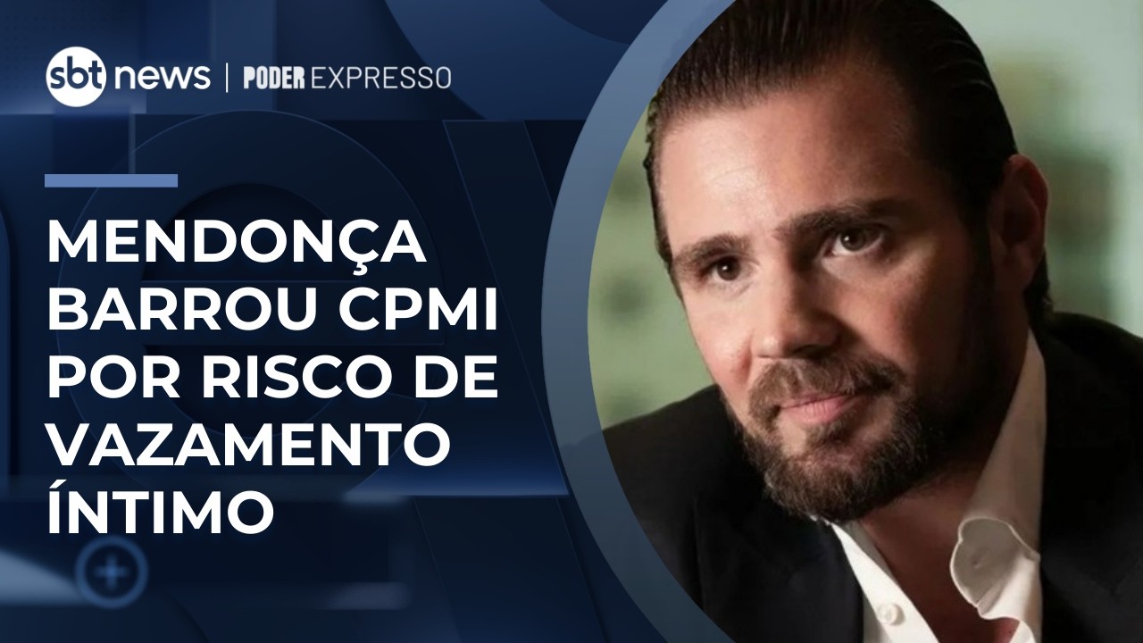 Mendonça viu risco de vazamento de vídeos íntimos de Vorcaro | #PoderExpresso