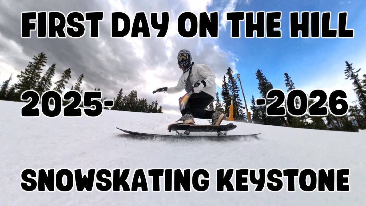 First Day on the Hill! Snowskating Keystone