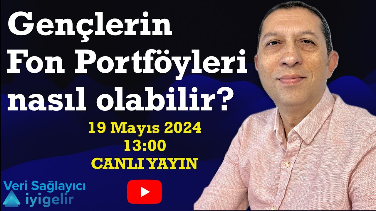 Gençlerin Yatırım Fonu Portföyleri Nasıl Olmalı? #fon #yatırımfonu #hisse #borsa #live #livestream