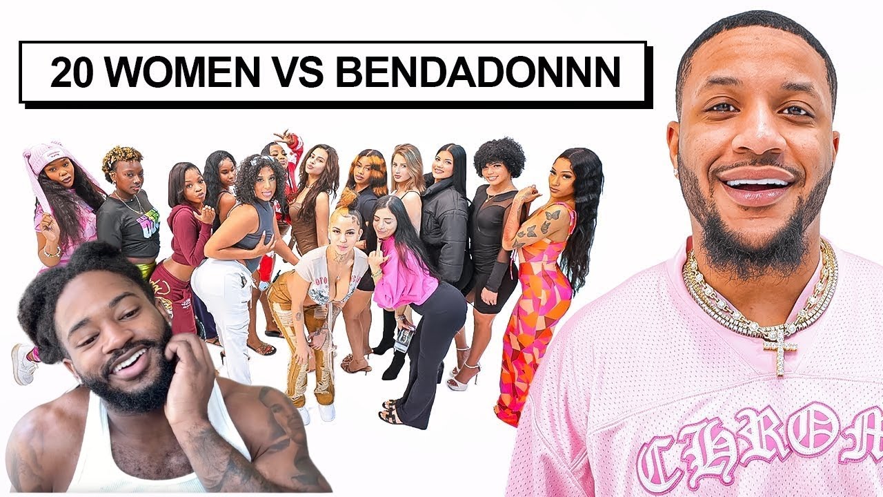 Yes Lawdd reacts to 20 women vs Bendadonnn... Hilarious!