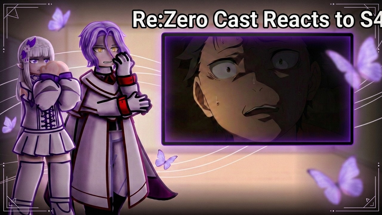/-/Re:Zero Cast React To Season 4 Subaru/-/ Overcome Sand TIME  (put it on 2x speed)