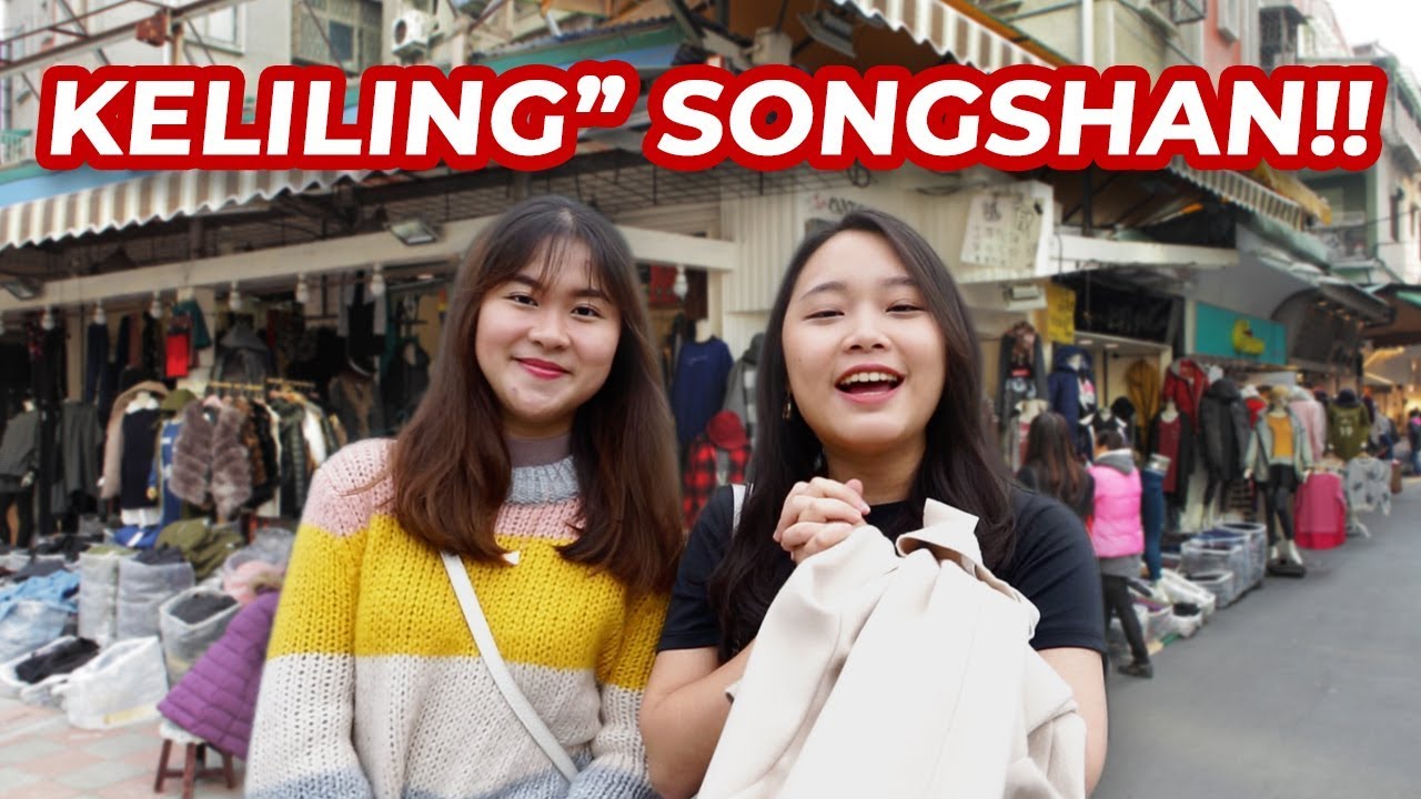 Jalan-jalan dan belanja di Songshan! | MRT Series