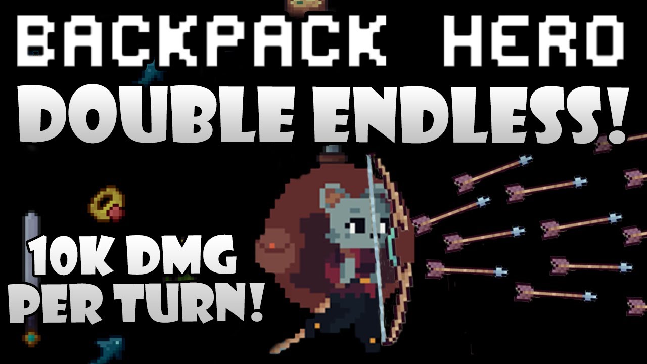 Double Endless run with busted Archery! 10k dmg turns! | Backpack Hero