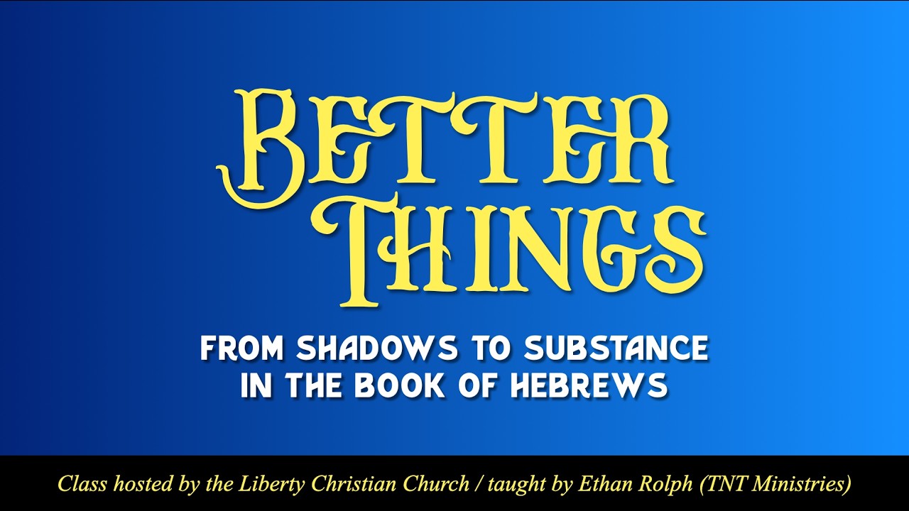 Hebrews Class #20 — 2.24.2026