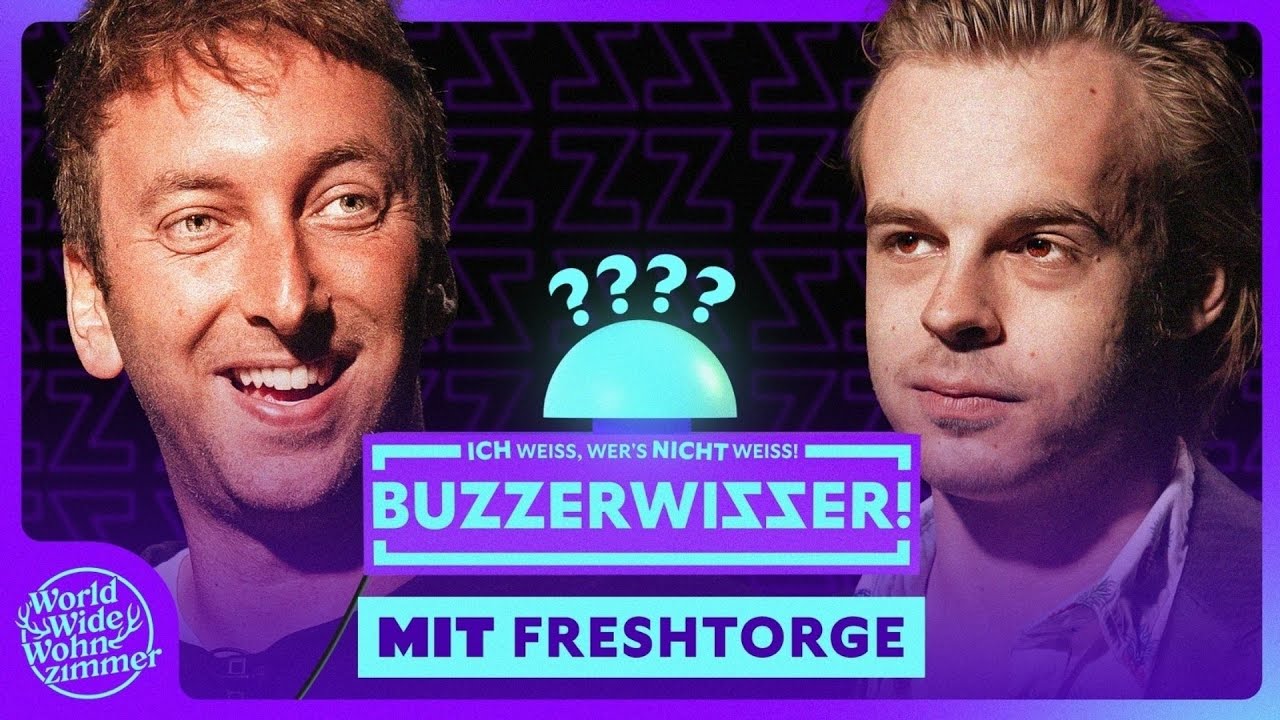 BUZZERWISSER! (mit Freshtorge) | XXL-Ausgabe
