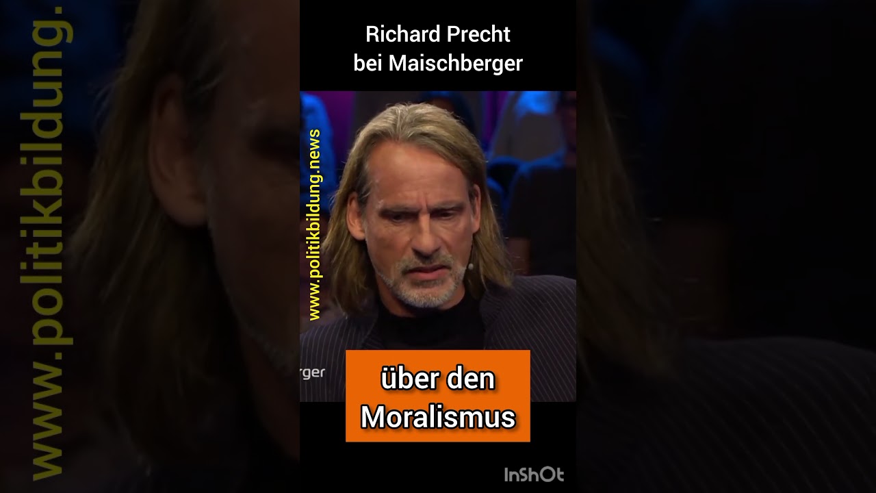 Richard David Precht bei Maischberger &uuml;ber den Moralismus