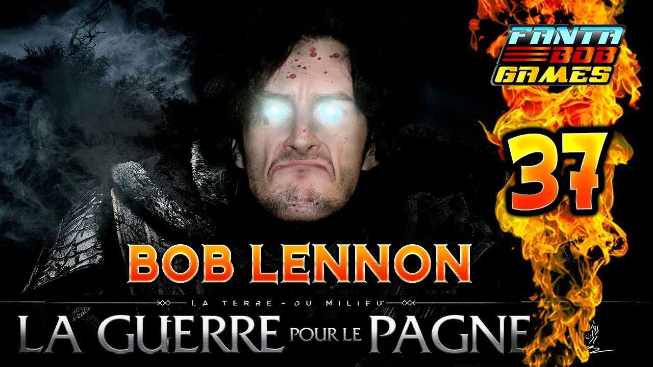 PETITE DEMANDE EN MARIAGE OKLM !!! -L'Ombre De La Guerre- Ep.37 avec Bob Lennon