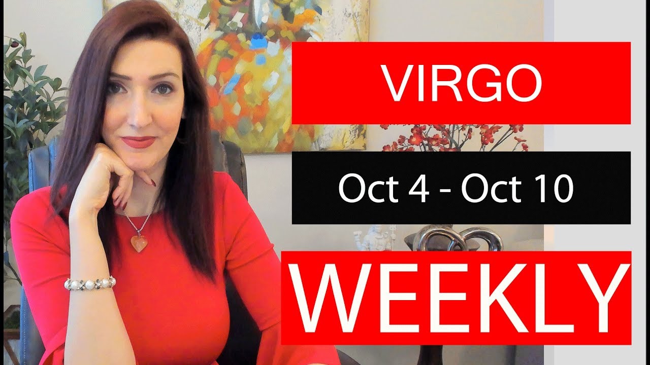 Virgo Weeky Love They are Spying on you!!! Oct 4 10