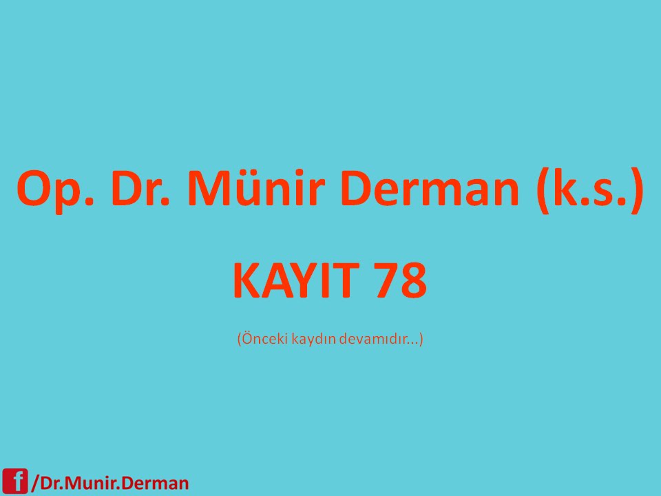 MÜNİR DERMAN KAYIT 78
