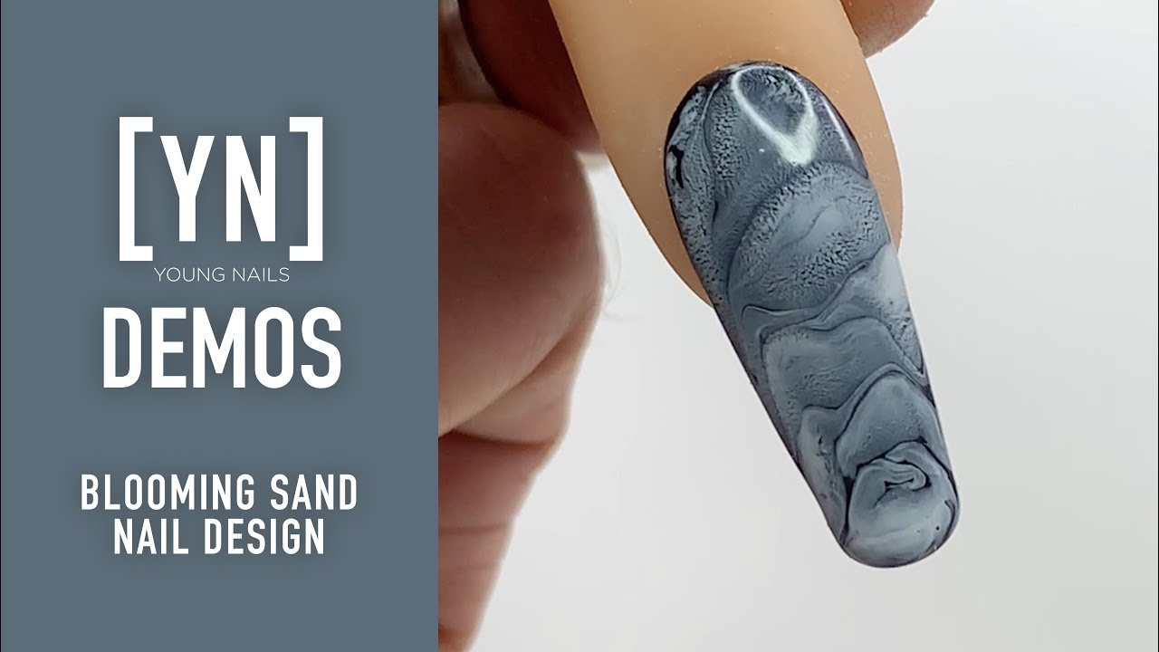 Young Nails Nail Demo - Blooming Sand Nail Design - Acrylic/Gel Nails