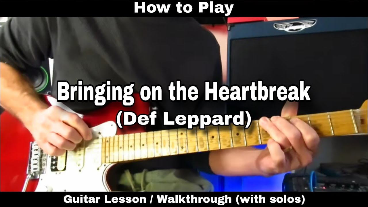 Как играть Bringing on the Heartbreak - Def Leppard. Урок игры на гитаре / Прохождение.